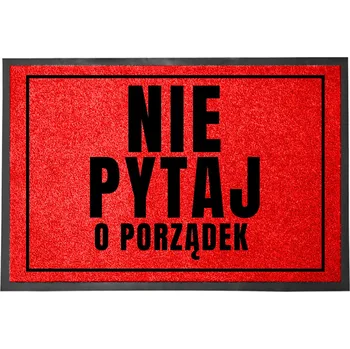 Rohožka Vstupní rohožka červená 40x60 cm - Neptat se na pořádek (vtipný nápis)