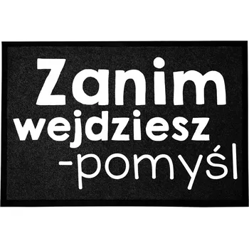 Rohožka ČERNÁ VSTUPNÍ ROHOŽKA 40X60 cm KE DVEŘÍM - VTIPNÁ, S HUMOREM, NÁPADITÁ