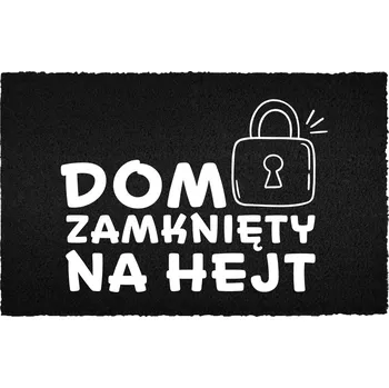 Rohožka KOKOSOVÁ VSTUPNÍ ROHOŽKA ČERNÁ 40X60 CM PŘED DVEŘE - ZÁBAVNÁ, S MOTIVEM ZAVŘENÉHO DOMU