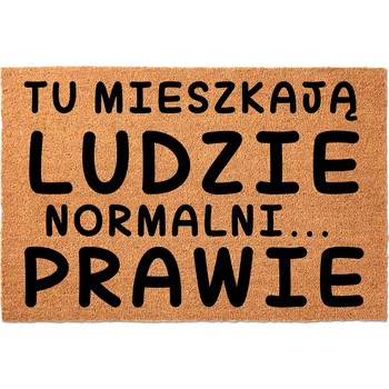 Rohožka KOKOSOVÁ VSTUPNÍ ROHOŽKA PŘED DVEŘE S HUMOREM SKORO NORMÁLNÍ LIDÉ