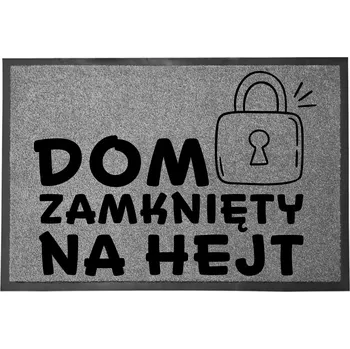 Rohožka Vstupní rohožka šedá 40x60 cm - Vtipný design "Dům je zavřený"