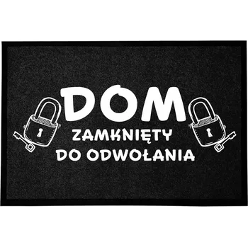 Rohožka VSTUPNÍ ROHOŽKA ČERNÁ 40X60 CM POD DVEŘE ZÁBAVNÁ HUMOR DŮM UZAVŘENÝ