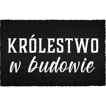 Rohožka KOKOSOVÁ VSTUPNÍ ROHOŽKA ČERNÁ PŘED DVEŘE VTIPNÁ STAVÍME KRÁLOVSTVÍ
