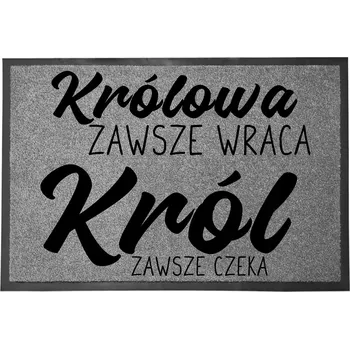 Rohožka Vstupní rohožka šedá 40x60 ke dveřím vtipná s humorným nápisem Král vždy čeká