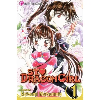 St. ? Dragon Girl, Vol. 1 - Matsumoto, Natsumi
