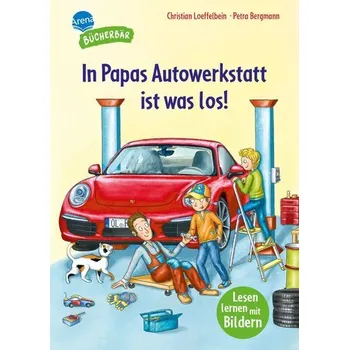 První čtění In Papas Autowerkstatt ist was los! - Christian Loeffelbein [DE] (2026, Pevná, Arena)