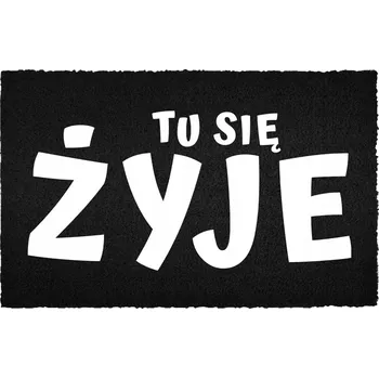 Rohožka KOKOSOVÁ VSTUPNÍ ROHOŽKA ČERNÁ 40X60CM KE DVEŘÍM VTIPNÁ "TADY SE ŽIJE"