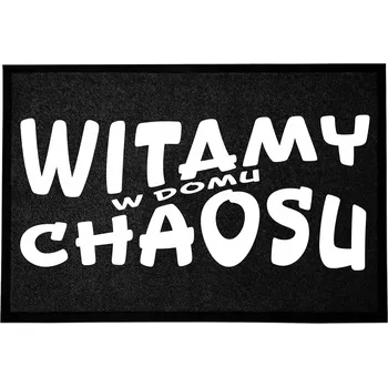Rohožka ČERNÁ VSTUPNÍ ROHOŽKA 40X60 KE DVEŘÍM - VTIPNÁ S HUMOREM - DOMOV CHAOSU