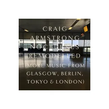 Zahraniční hudba Nocturnes Remodelled - Armstrong Craig [CD]