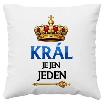 Žertovný předmět Král je jen jeden - polštář s potiskem- Tričkový.cz