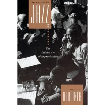 Thinking in Jazz (Paul F. Berliner)(Brožovaná)