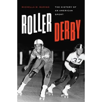 Roller Derby - Marino, Michella M.