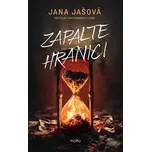 Zapalte hranici - Jana Jašová (2026,…