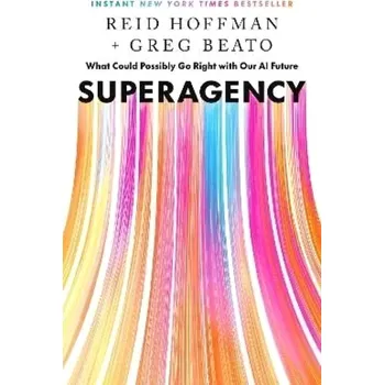 Superagency (Reid Hoffman, 2025)
