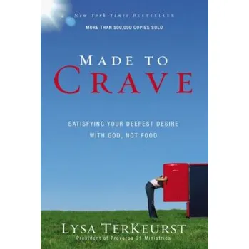 Made to Crave (Lysa TerKeurst)(Brožovaná)