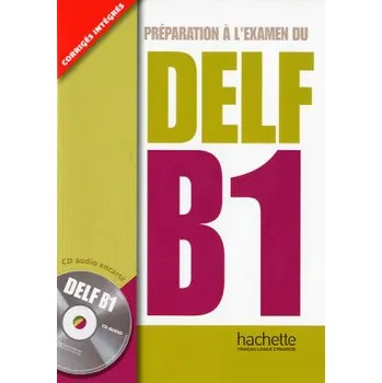 Francouzský jazyk DELF B1 + CD audio