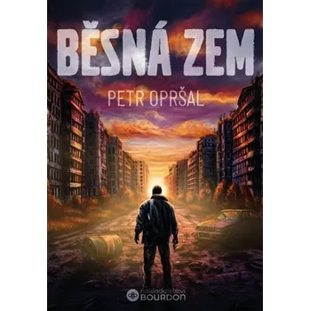 Kniha Běsná zem