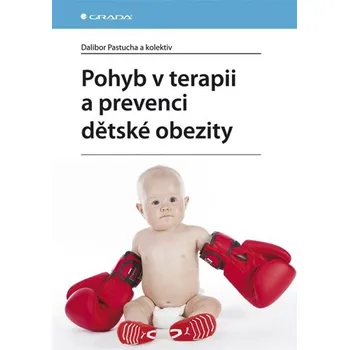 Kniha Pohyb v terapii a prevenci dětské obezity
