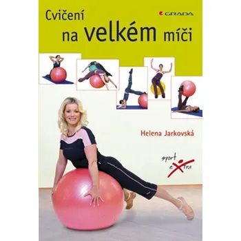 Cvičení na velkém míči