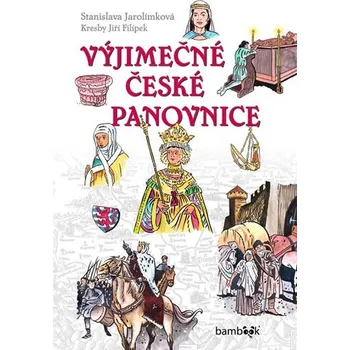 Populárně naučná literatura pro dospělé Výjimečné české panovnice