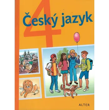 Český jazyk Český jazyk pro 4. ročník ZŠ, brožovaná