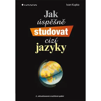 Osobní rozvoj Jak úspěšně studovat cizí jazyky
