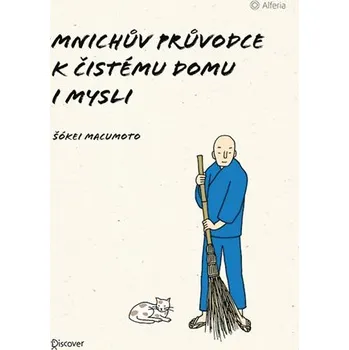 Kniha Mnichův průvodce k čistému domu i mysli