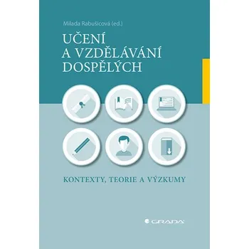 Učení a vzdělávání dospělých