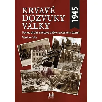 Krvavé dozvuky války