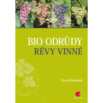 Kniha Bio odrůdy révy vinné