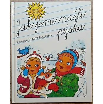 Jak jsme našli pejska - Jana Jelenová