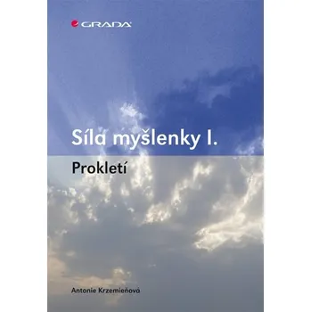 Kniha Síla myšlenky I.