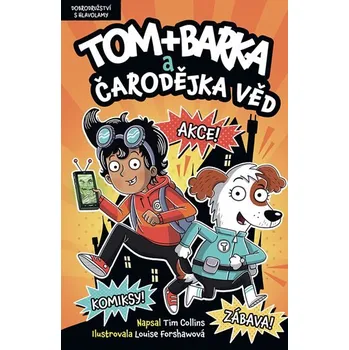 Tom + Barka a Čarodějka věd