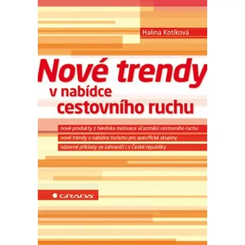 Kniha Nové trendy v nabídce cestovního ruchu