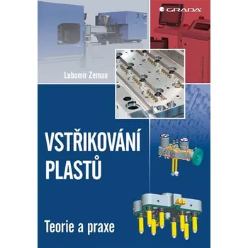Kniha Vstřikování plastů