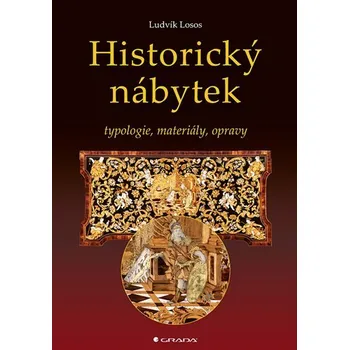 Historický nábytek - Ludvík Losos (2024) [E-kniha]