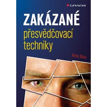 Osobní rozvoj Zakázané přesvědčovací techniky