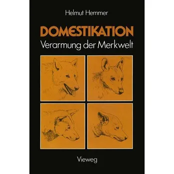 Domestikation - Hemmer, Helmut