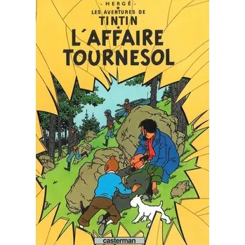 Tintin L'Affaire Tournesol - Hergé