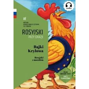Ruský jazyk Bajki Kryłowa. Rosyjski z morałem - Iwan Kryłow