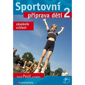 Populárně naučná literatura pro dospělé Sportovní příprava dětí 2