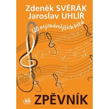 Zpěvník - Zdeněk Svěrák a Jaroslav Uhlíř - Zdeněk Svěrák, Jaroslav Uhlíř (2019)
