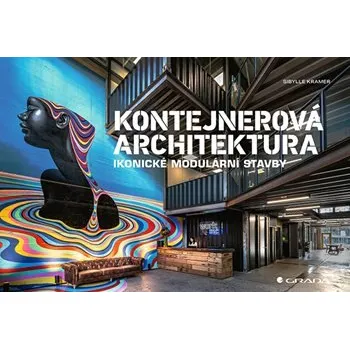 Populárně naučná literatura pro dospělé Kontejnerová architektura