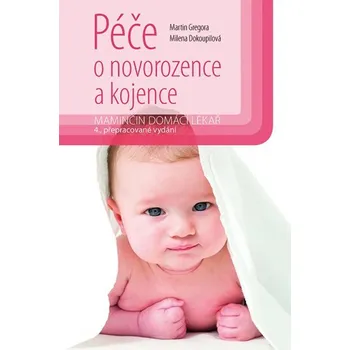 Péče o novorozence a kojence