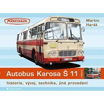 Kniha Autobus Karosa Š 11