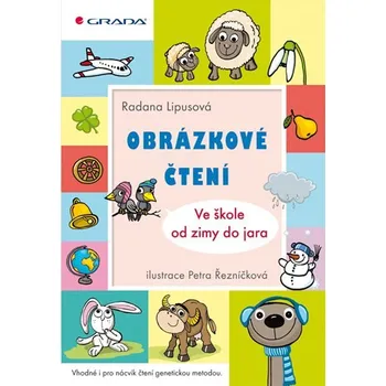 Bystrá hlava Obrázkové čtení - Ve škole od zimy do jara