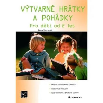 Výtvarné hrátky a pohádky