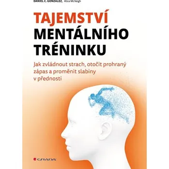 Osobní rozvoj Tajemství mentálního tréninku