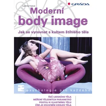 Populárně naučná literatura pro dospělé Moderní body image