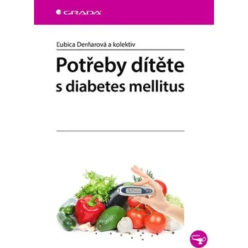 Potřeby dítěte s diabetes mellitus